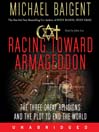 Racing Toward Armageddon